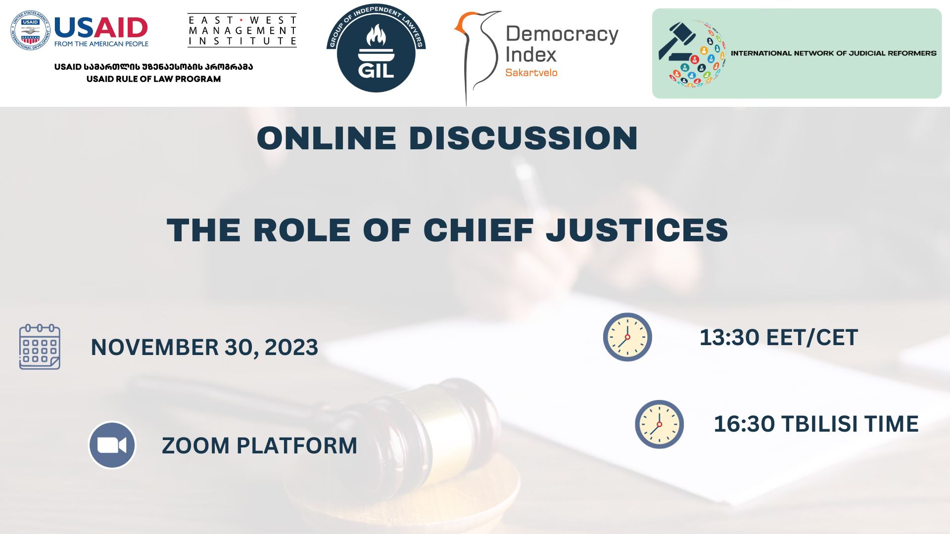 ონლაინ დისკუსია: “სასამართლოს თავმჯდომარეების როლი” / Online Discussion: The Role of Chief Justices